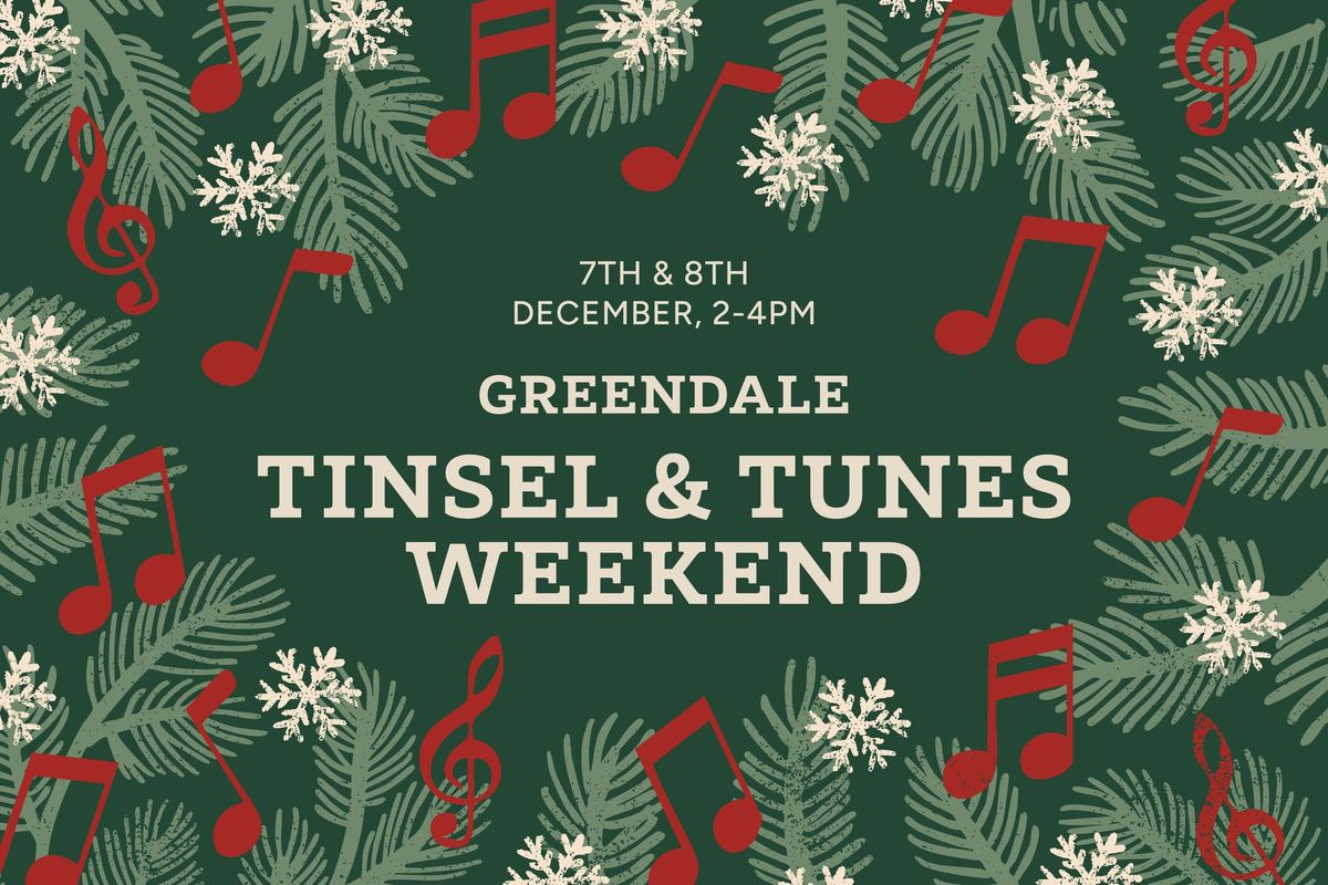 Greendale Tinsel & Tunes Weekend