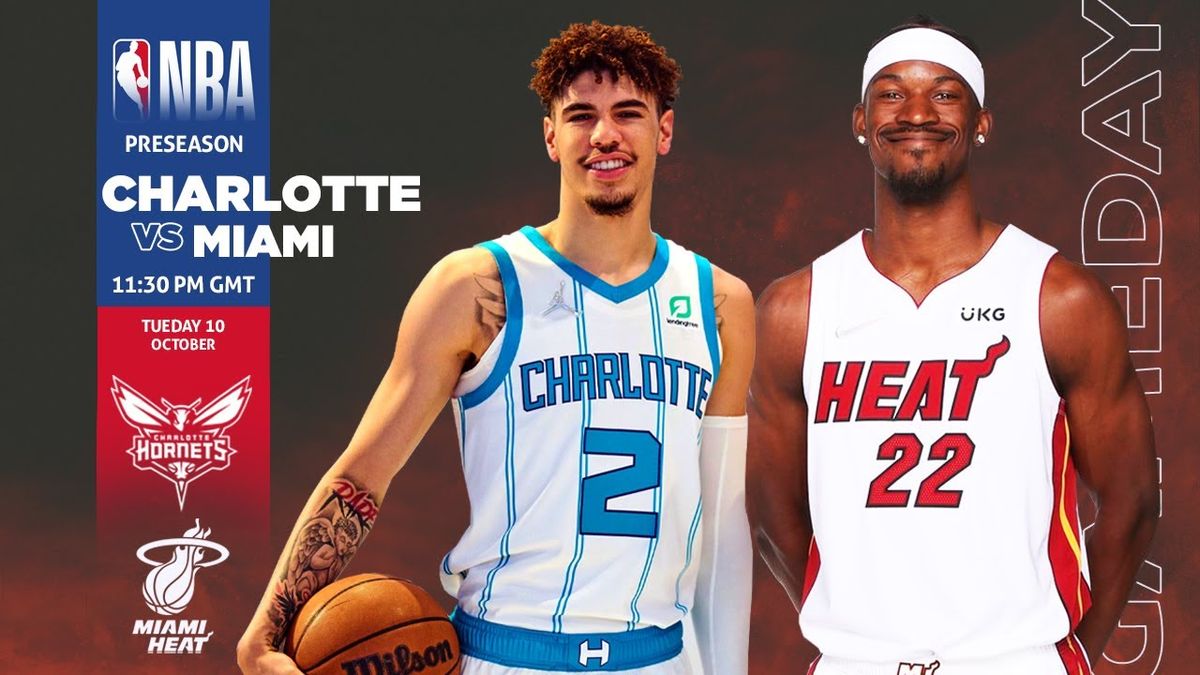 Preseason: Miami Heat at Charlotte Hornets