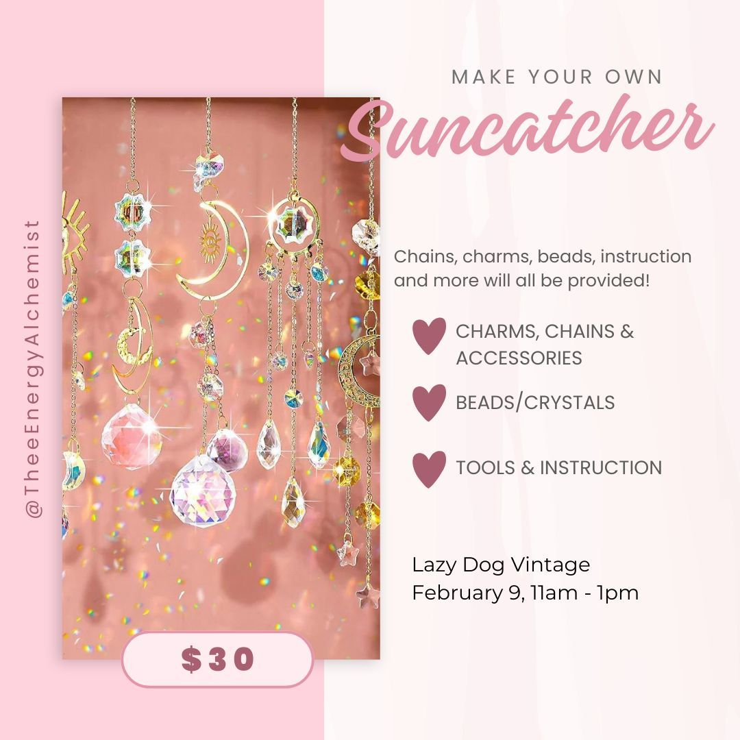 Create Your Own Suncatcher 