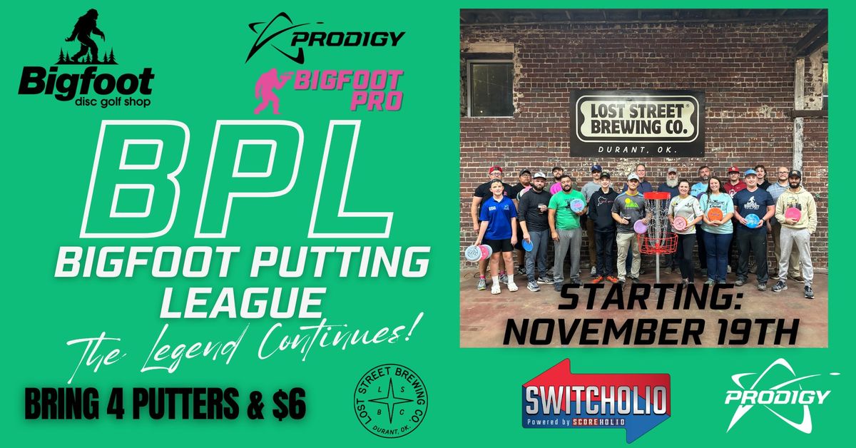 2024 BigFoot Putting League Powered by Prodigy & BigFoot Pro