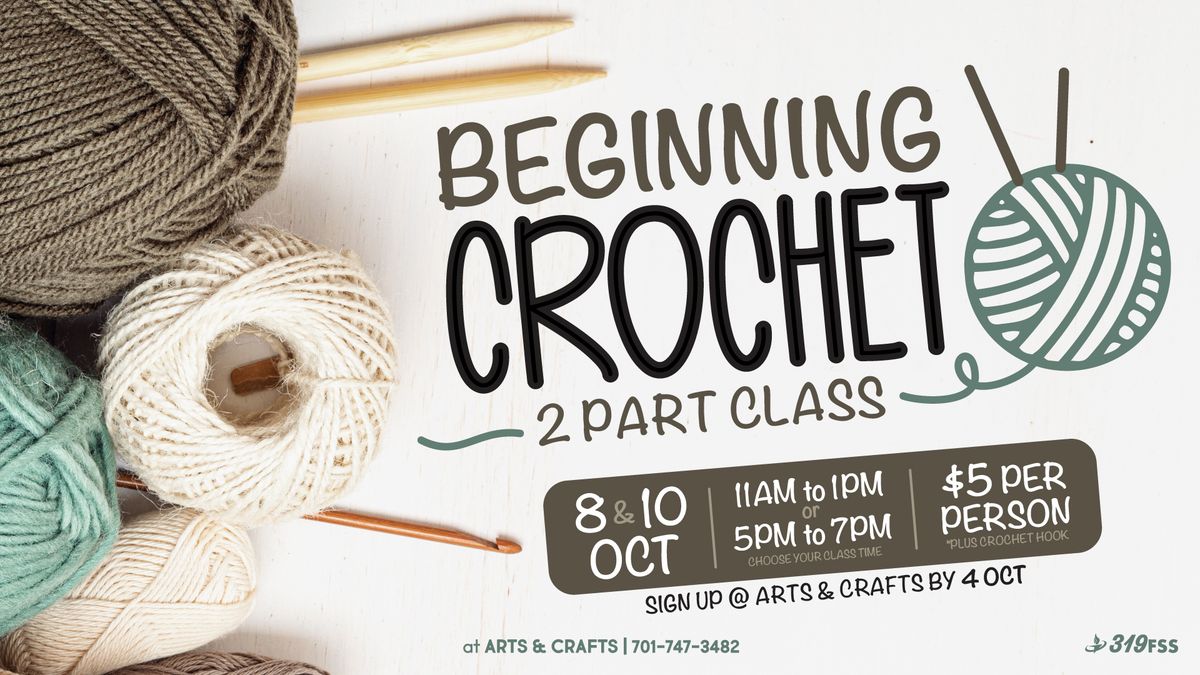 Beginning Crochet: 2-Part Class