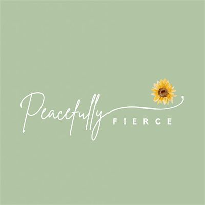 Peacefully Fierce