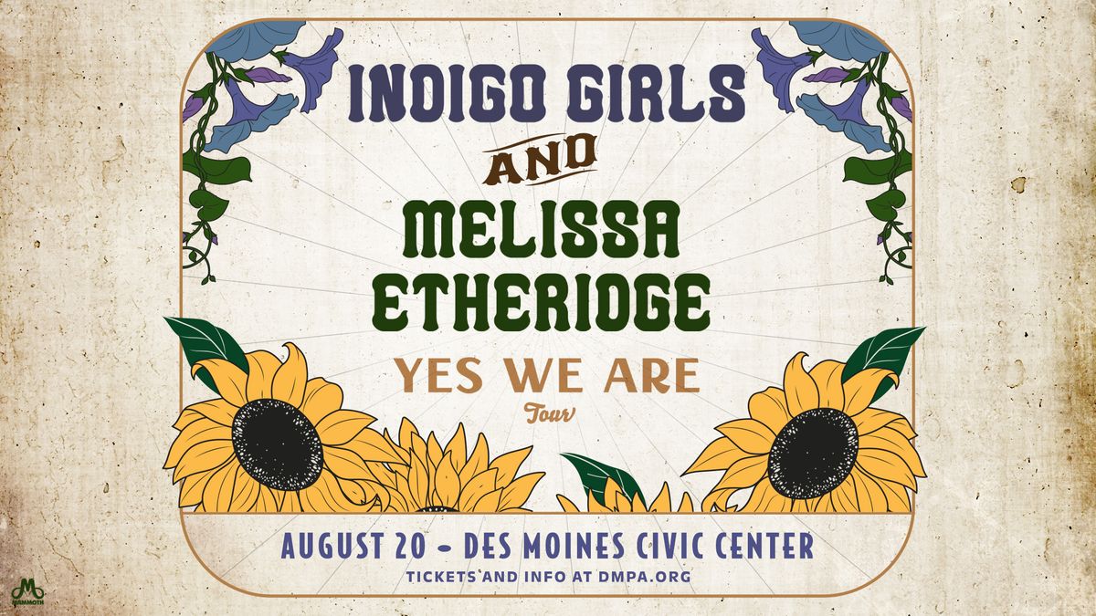 Indigo Girls & Melissa Etheridge