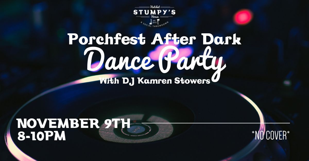 Porchfest After Dark Dance Party