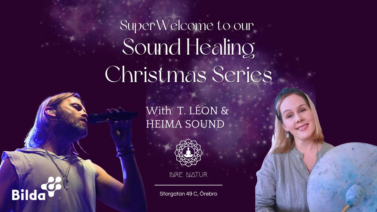 Sound Healing Christmas Series