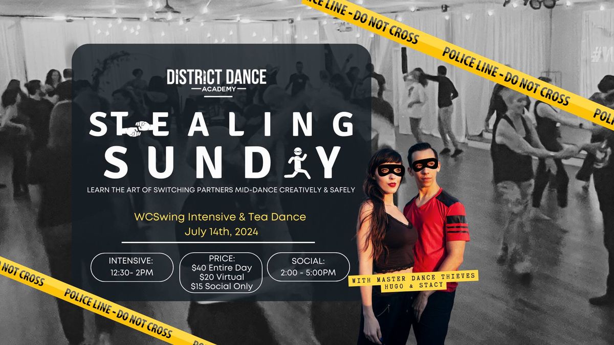 Stealing Sunday WCSwing Intensive & Tea Dance