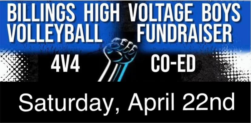 Billings High Voltage Boys Volleyball 4v4 Co-Ed Fundraiser Tournament