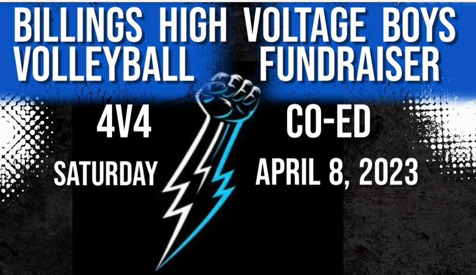 Billings High Voltage Boys Volleyball 4v4 Co-Ed Fundraiser Tournament