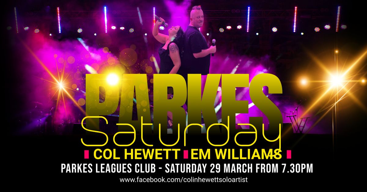 Col Hewett & Em Williams - Live @ Parkes Leagues Club