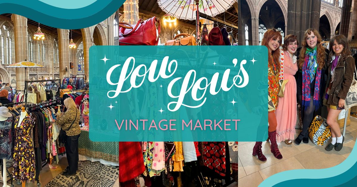 Lou Lou's Sheffield Vintage Market