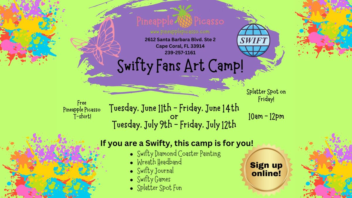 Pineapple Picasso Art Camp - Swifty Fans