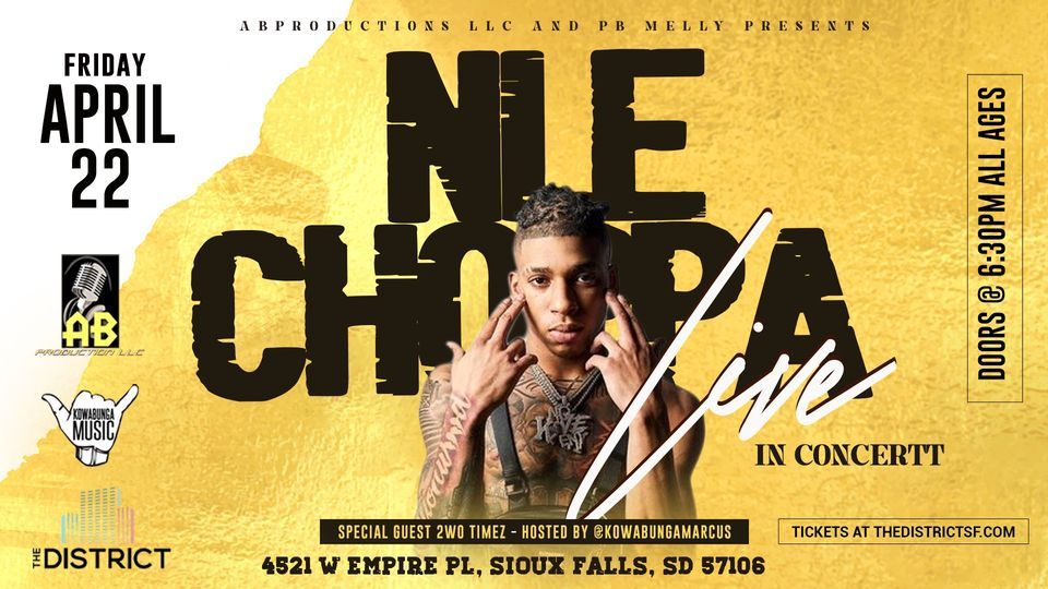 NLE CHOPPA with Special Guest 2wo Timez