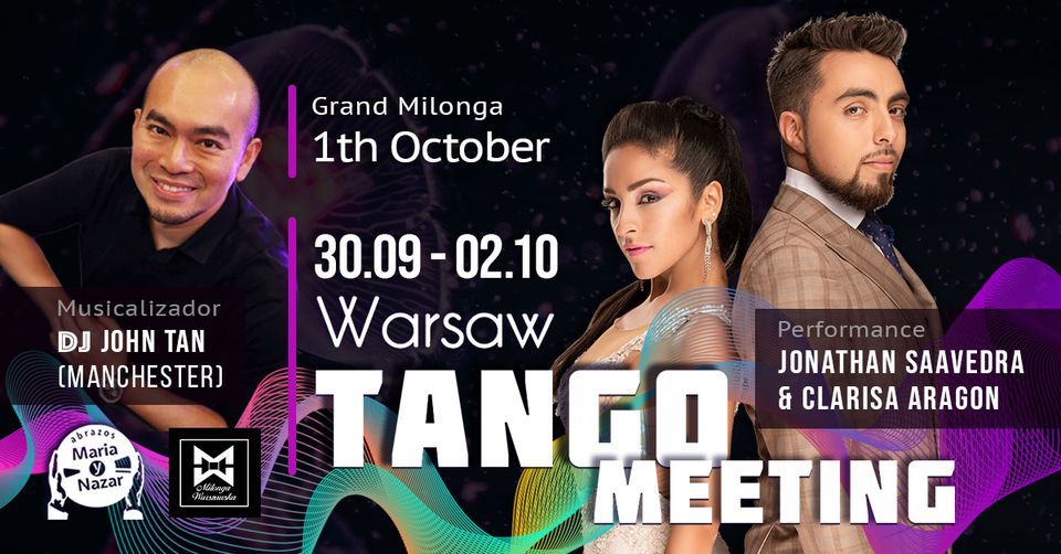 Warsaw Tango Meeting, Jonathan Saavedra and Clarisa Aragon