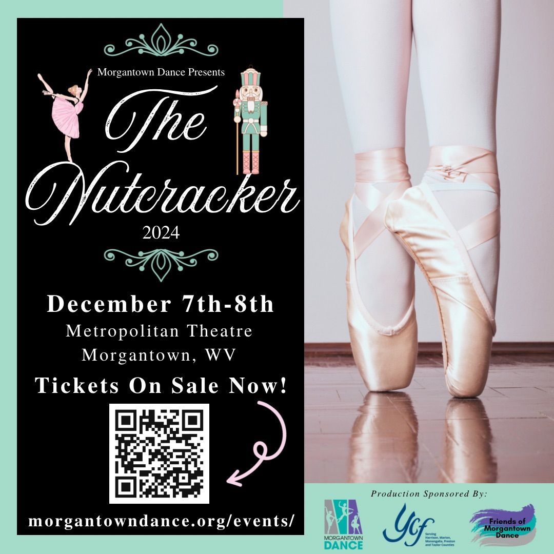 Morgantown Dance Presents: \u201cThe Nutcracker\u201d