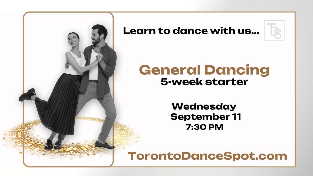 General DANCING \/\/ 5 - Week Starter Course \/ Toronto Dance Spot