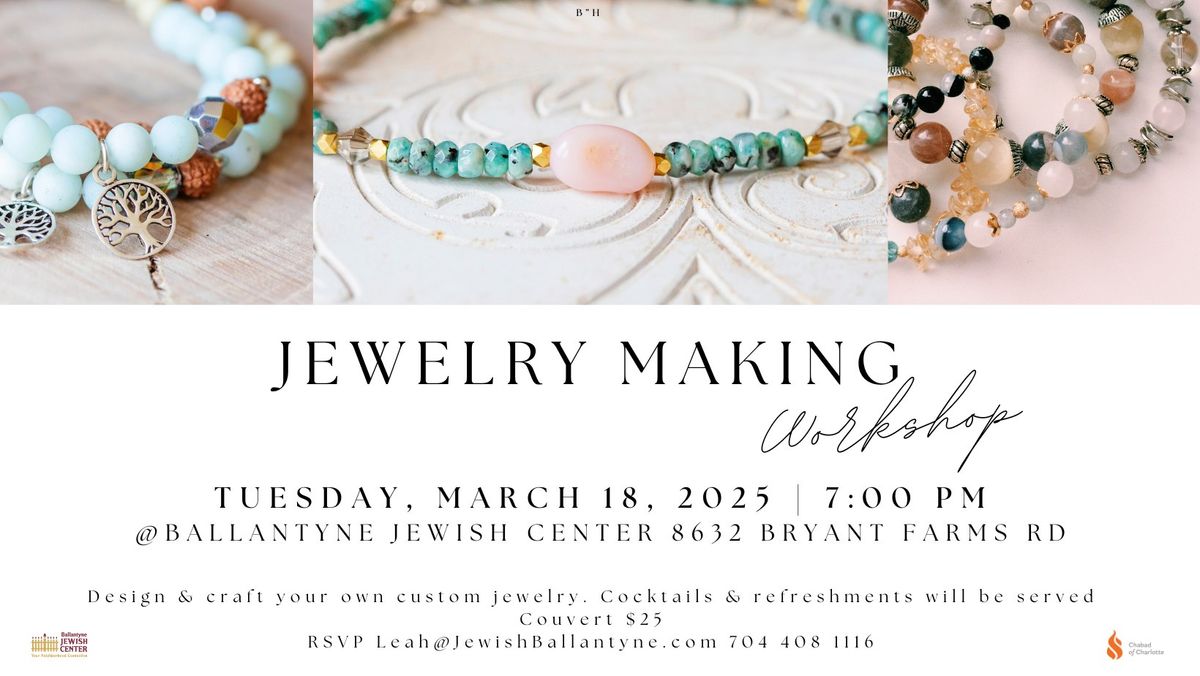 Jewelry Making Workshop