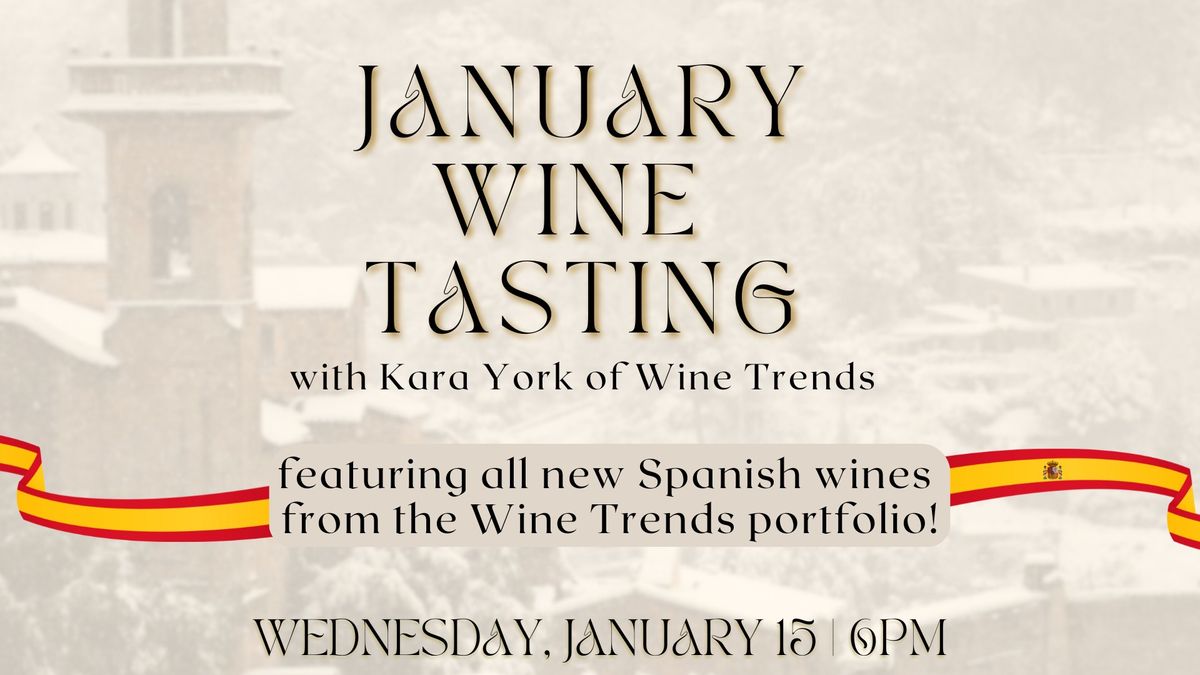 January Wine Tasting