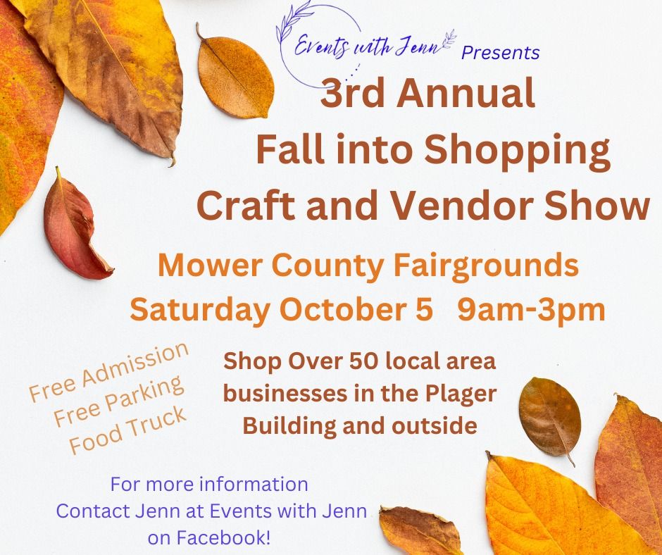 Fall Into Shopping Craft and Vendor Show