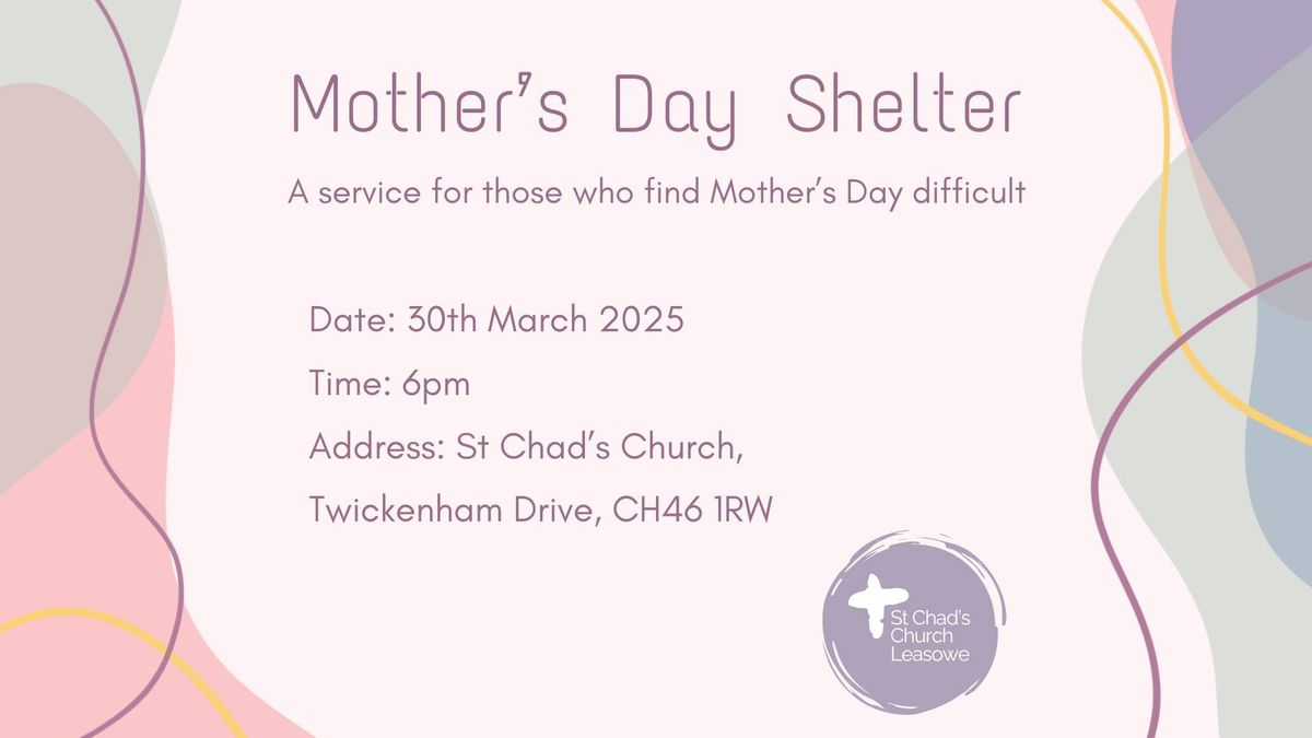 Mother's Day Shelter