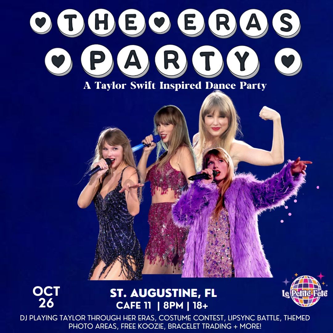 Le Petite Fete Presents: THE ERAS PARTY: A Taylor Swift Inspired Dance Party In St Augustine 