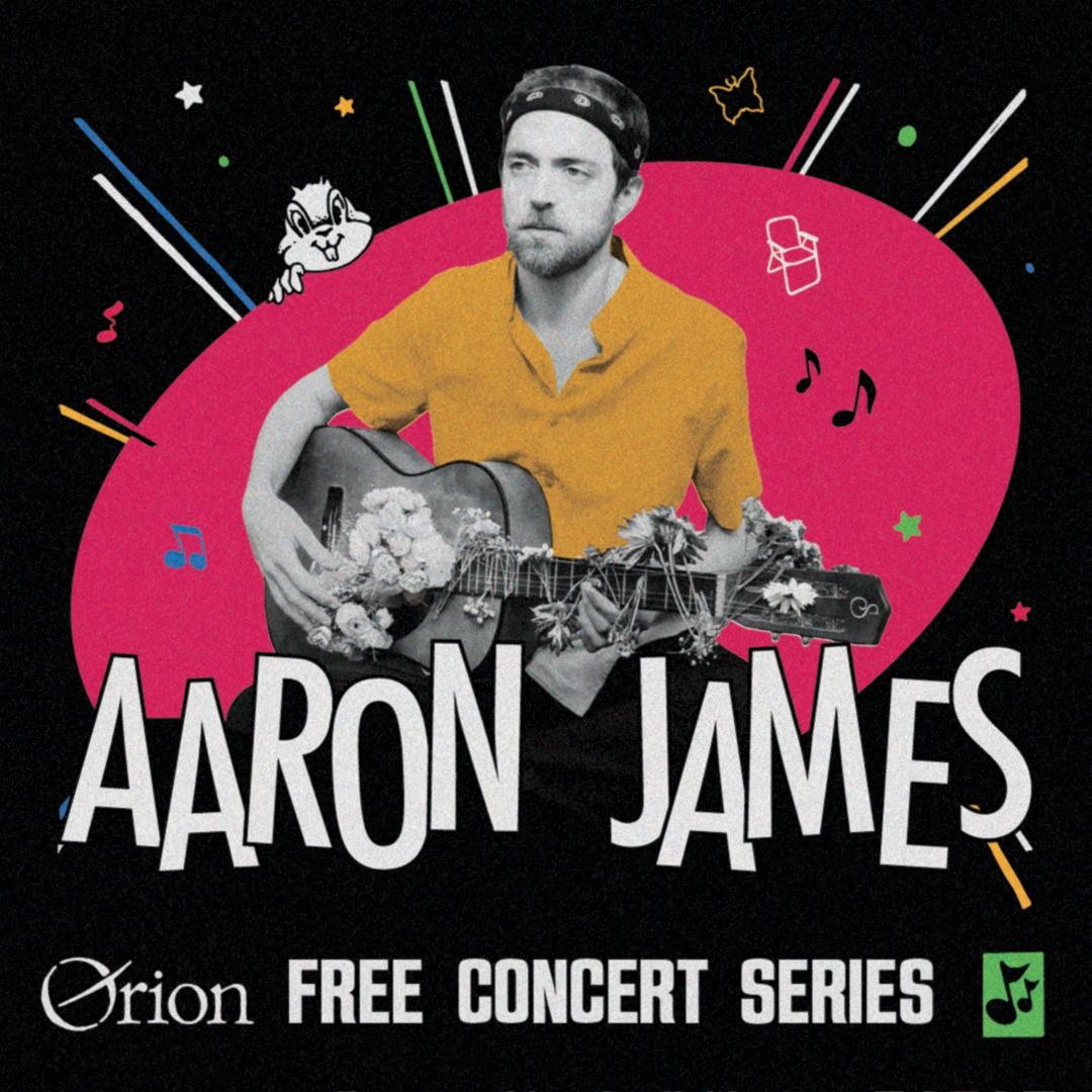 Orion Free Concert Series ft. Aaron James
