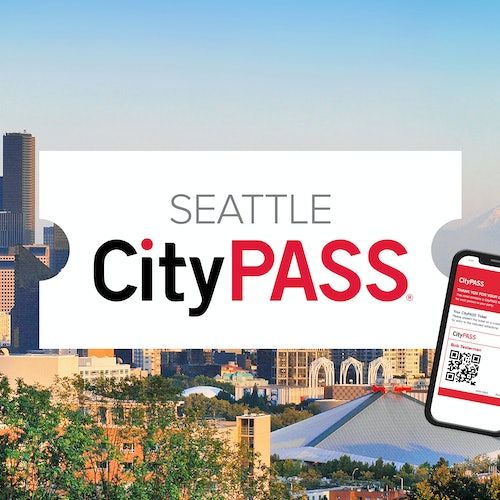 Seattle CityPASS