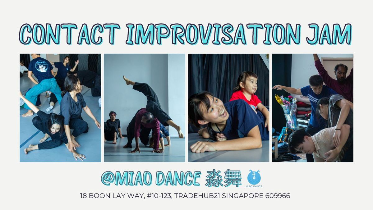 Contact Improvisation Jam @MIAO DANCE (Once a month)