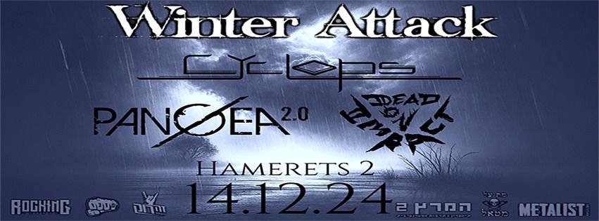 Winter Attack: Dead on Impact | Pangea 2.0 | Cyclops | 14\/12\/24 - Hameretz 2