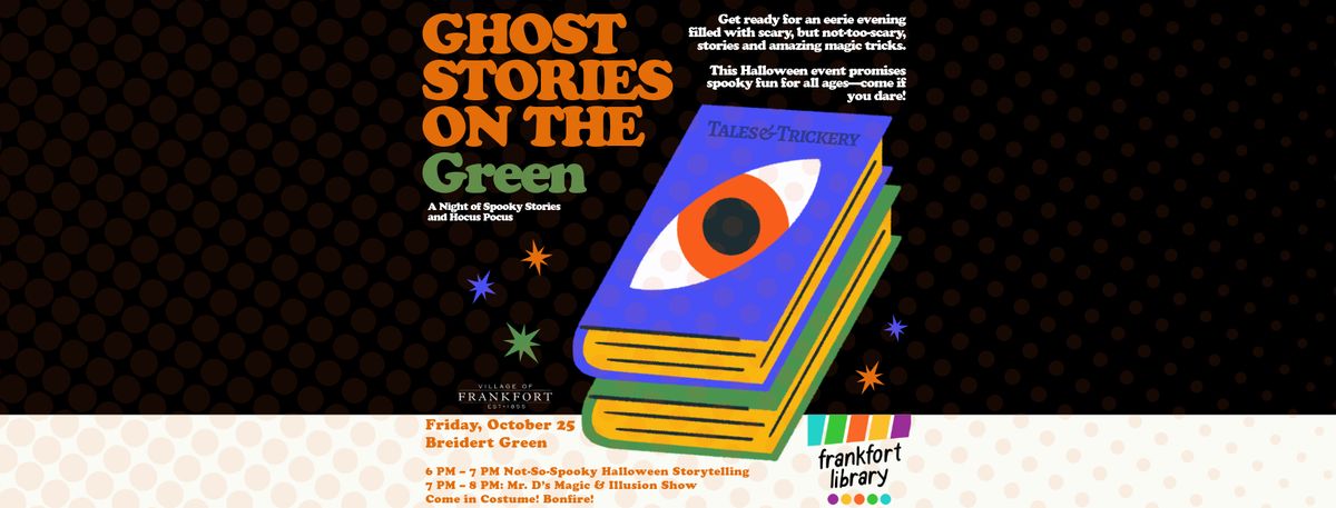 Ghost Stories on the Green