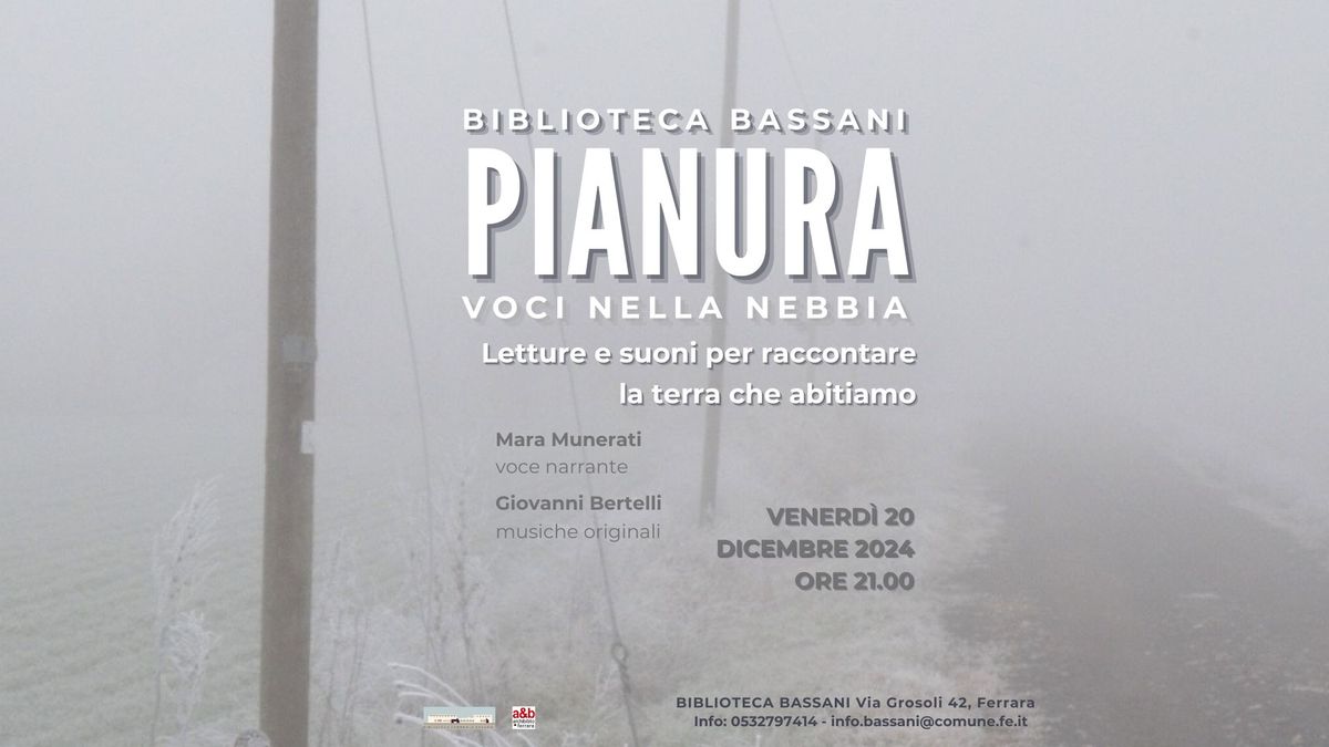 Fumana: voci nella nebbia - Raccontare la terra che abitiamo attraverso voci e suoni