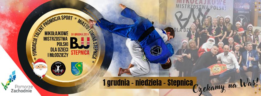 Miko\u0142ajkowe Mistrzostwa Polski w Brazylijskim Jiu Jitsu dla Dzieci i M\u0142odzie\u017cy w Stepnicy