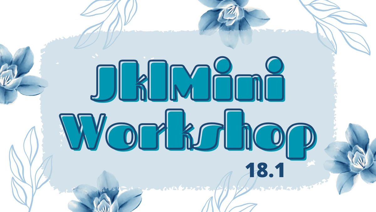 JklMini Workshop