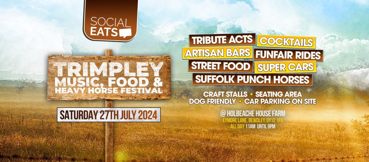 Trimpley Music, Food & Heavy Horse Festival 2024