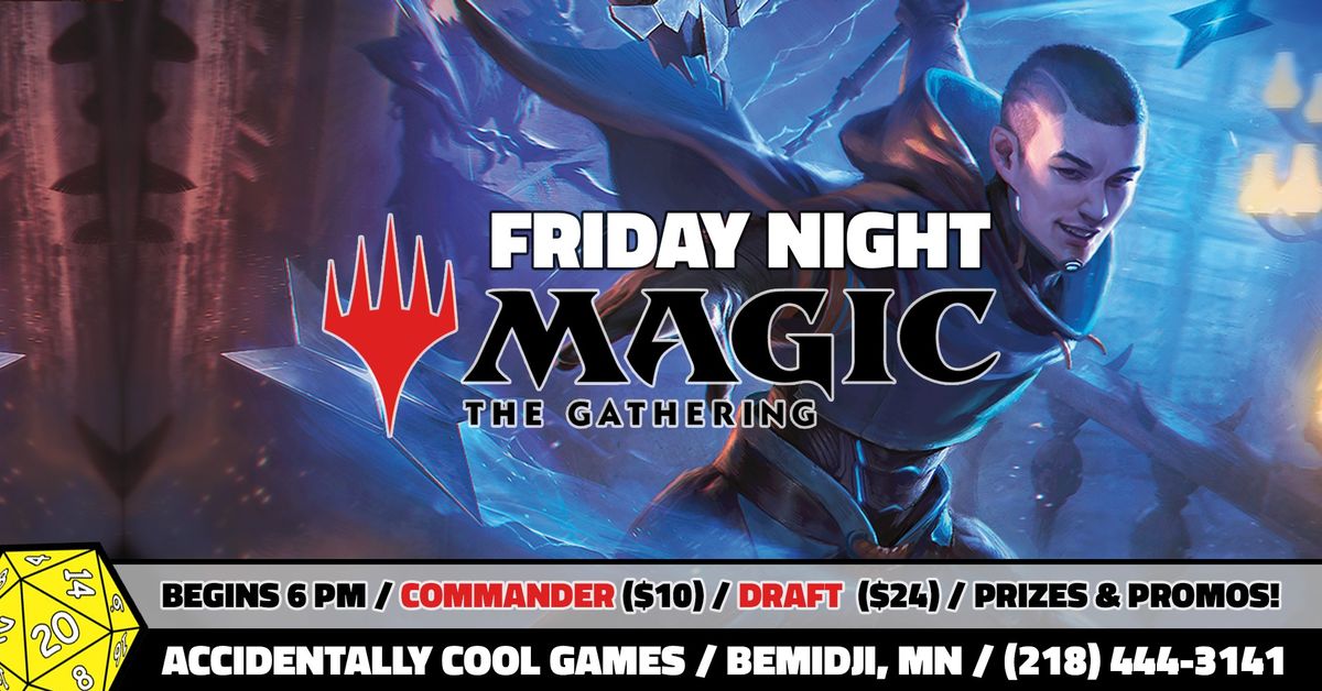 Friday Night Magic | Commander & Draft [Duskmourn: House of Horror]