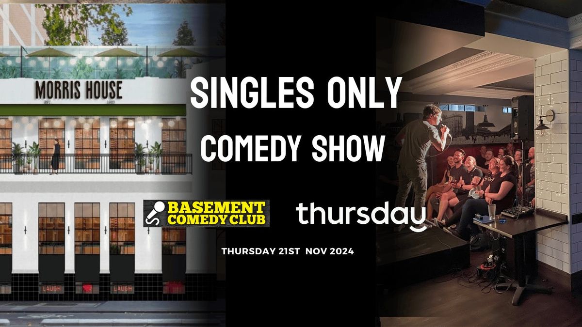 Thursday | Basement Comedy Club (30-45) | Melbourne