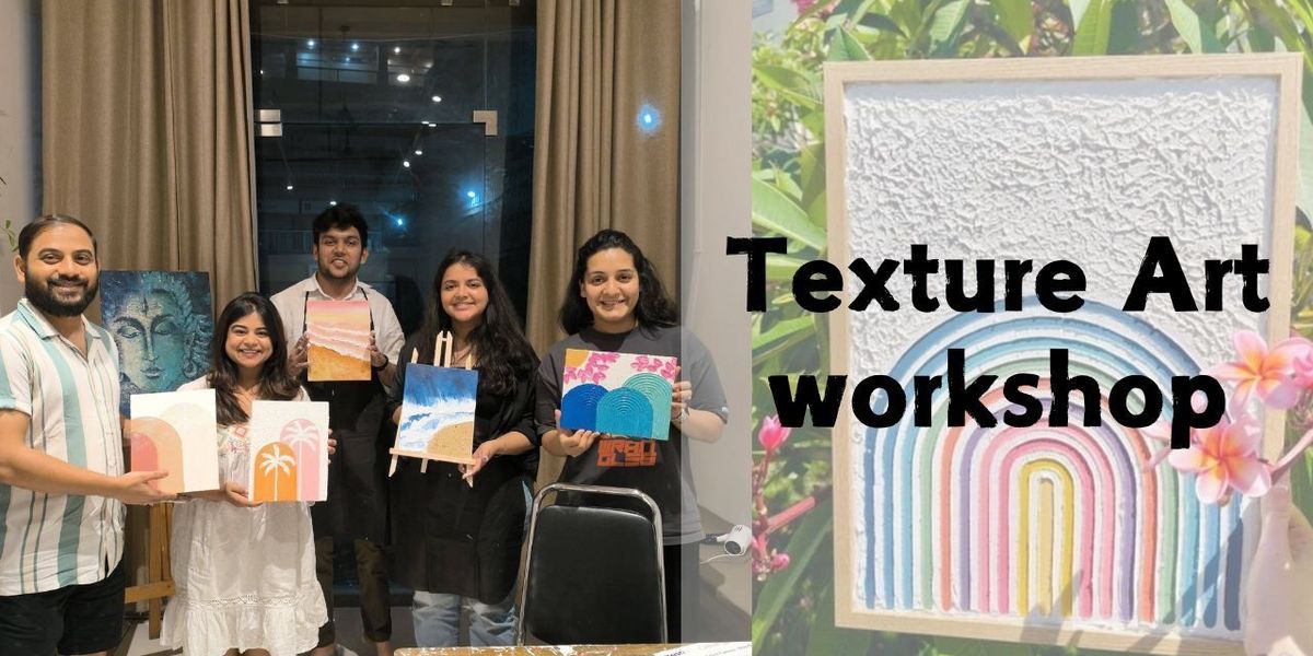 Texture Art workshop