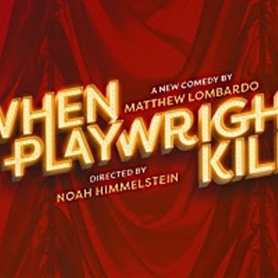 When Playwrights Kill