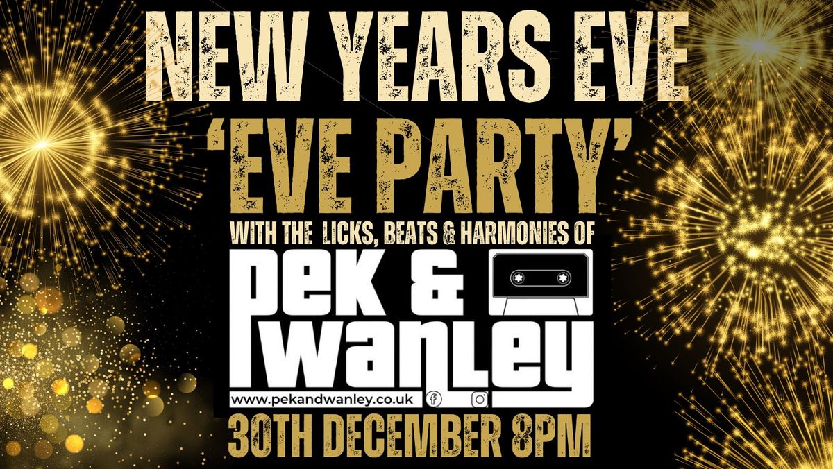 NEW YEARS EVE 'EVE'