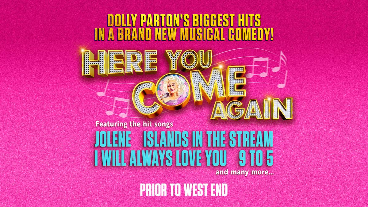 Here You Come Again Live at Milton Keynes Theatre