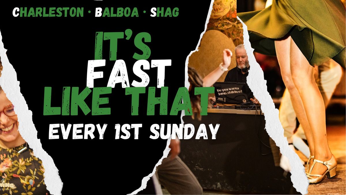 It's Fast Like That - FREE Taster & Party afterwards! LAST ONE OF THE SEASON