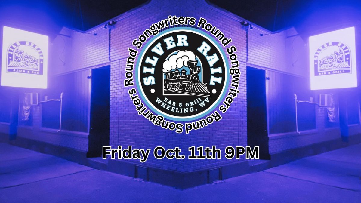 Songwriters In Round At The Silver Rail Bar & Grill 