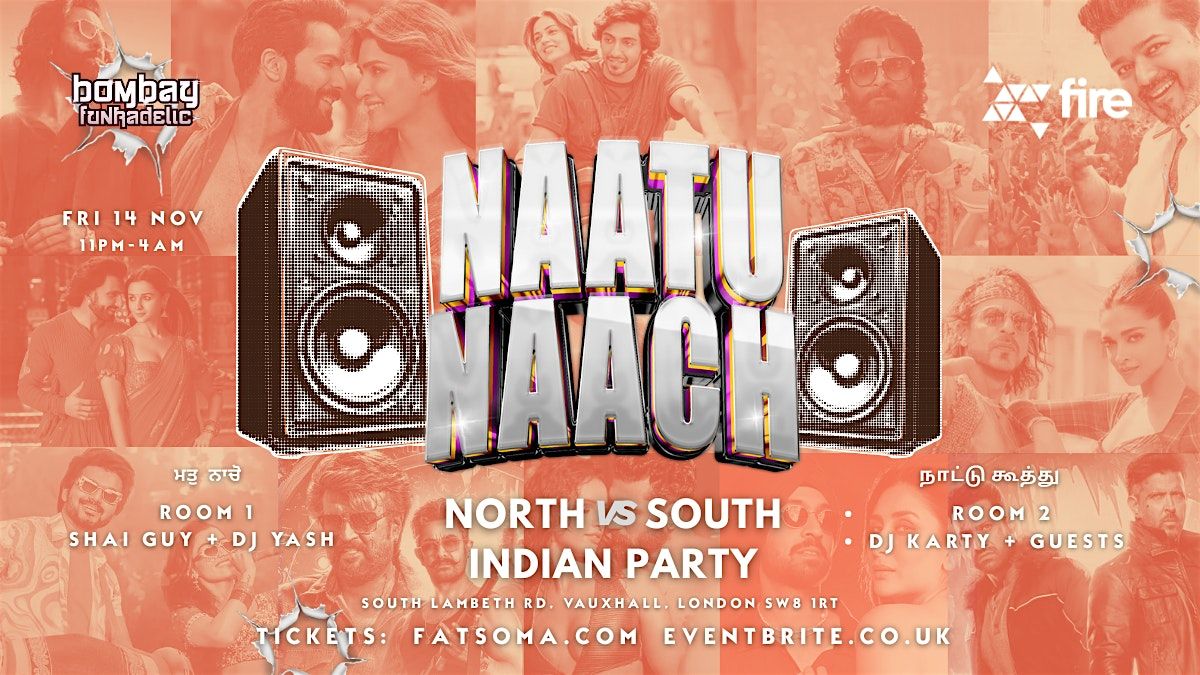 NAATU NAACH - Bollywood Bhangra Tamil Telugu Mallu  Party