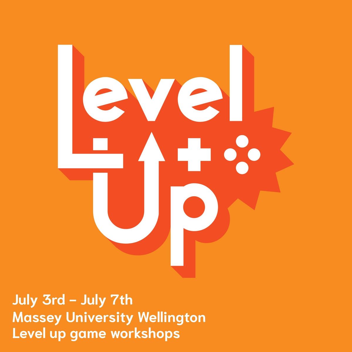 NZ Games Festival Workshops: Level Up!