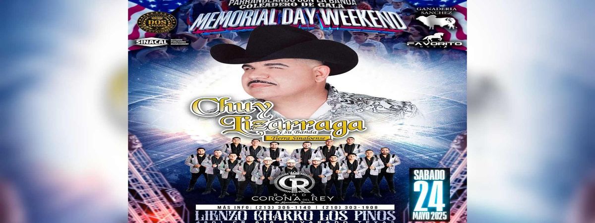 CHUY LIZARRAGA, BANDA CORONA DEL REY