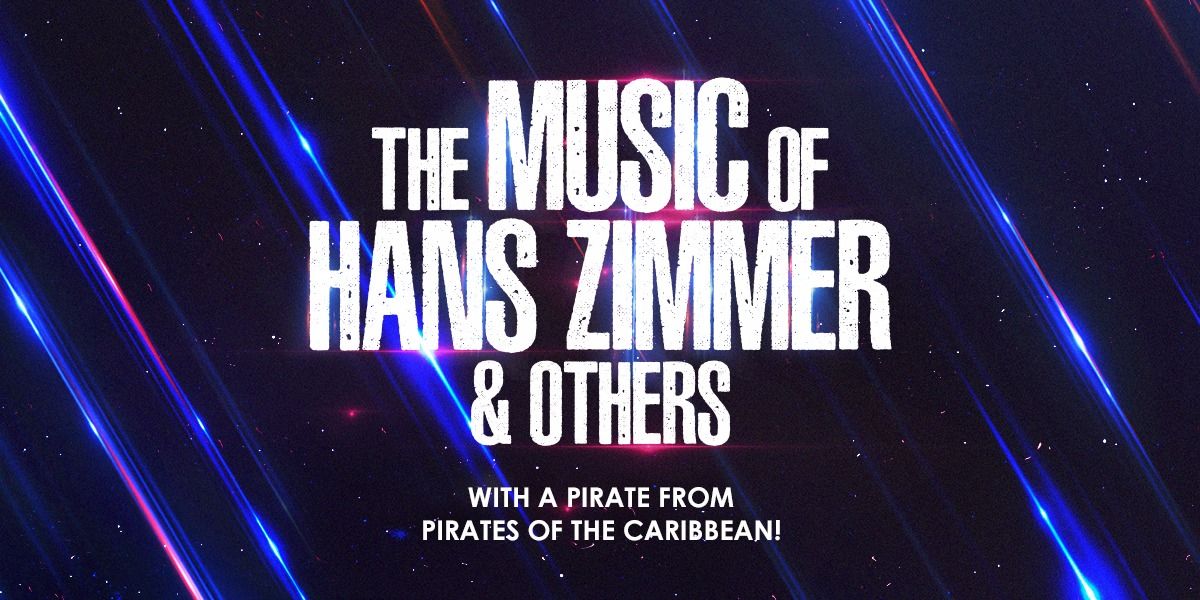 The Music of Hans Zimmer & Others