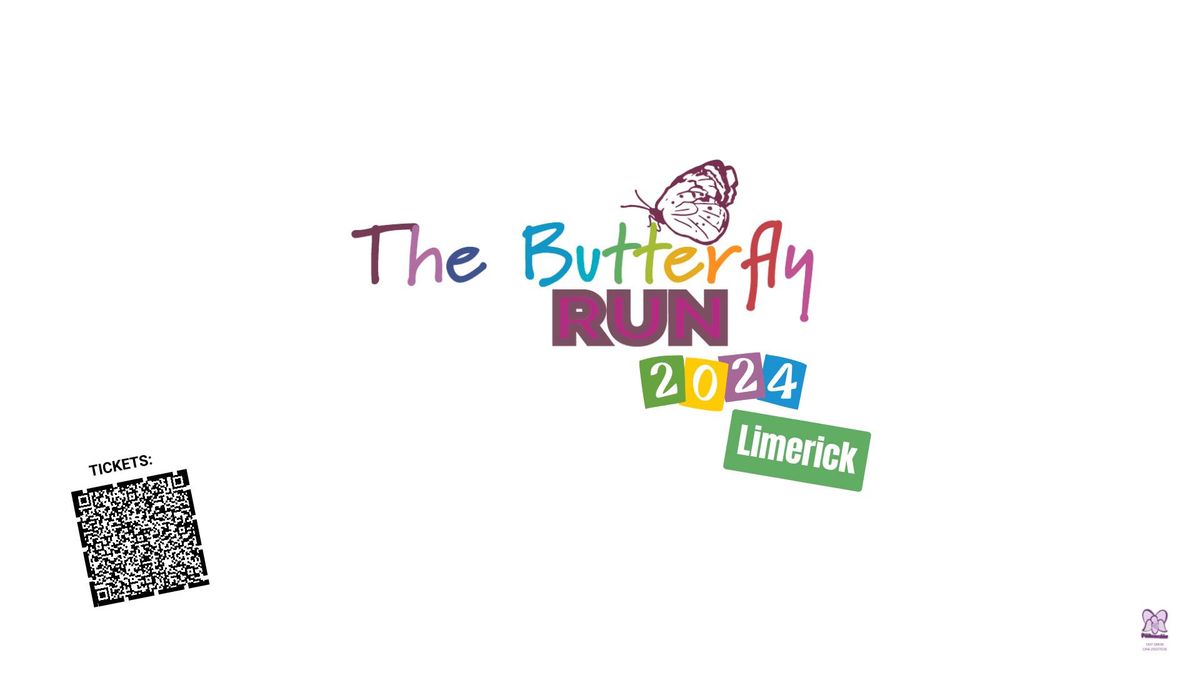 The Butterfly Run - Limerick