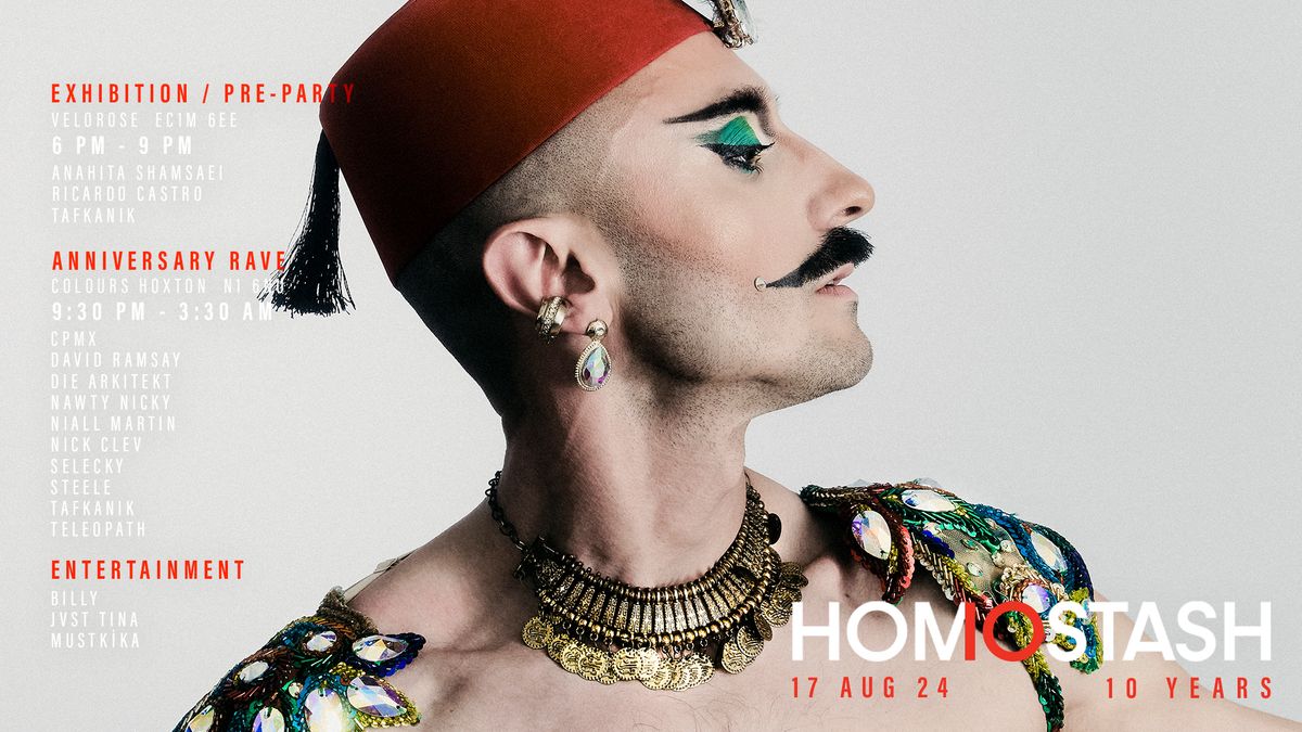 HOMOSTASH 10 YEAR CELEBRATIONS