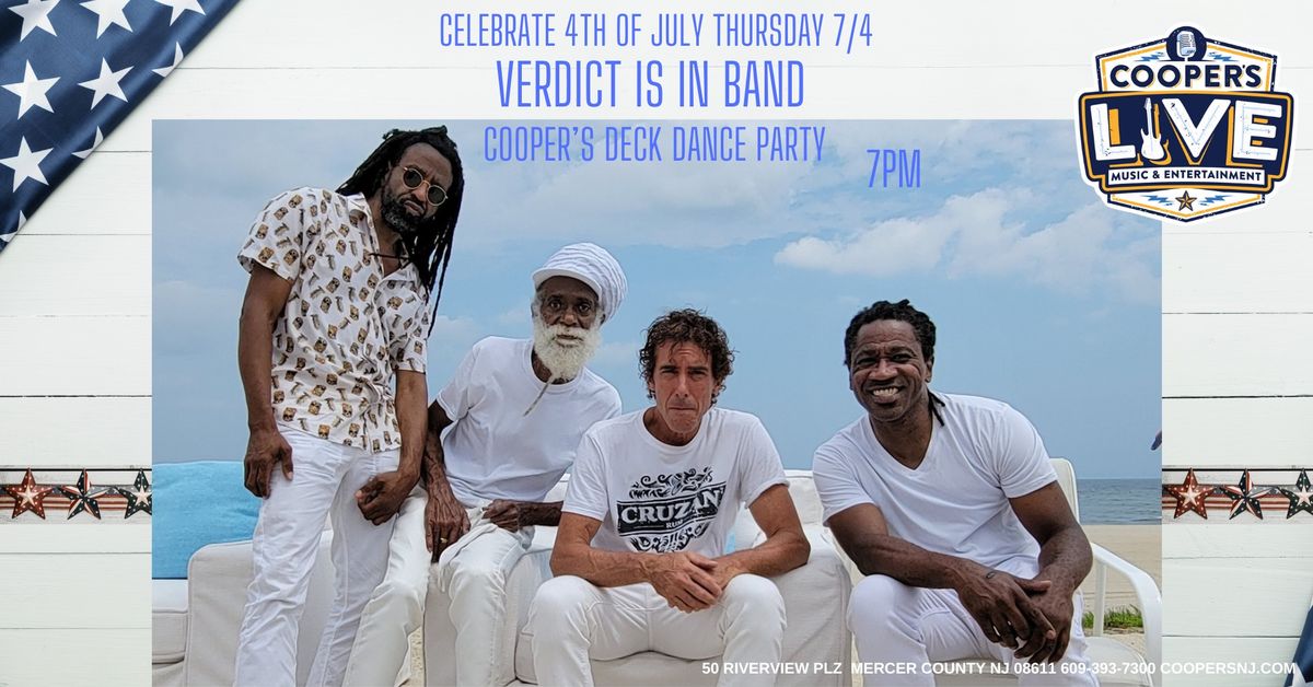 Celebrate 4th of July w The Verdict Reggae\/Soca Band  At Cooper's Riverview! Cooper's Deck Party!