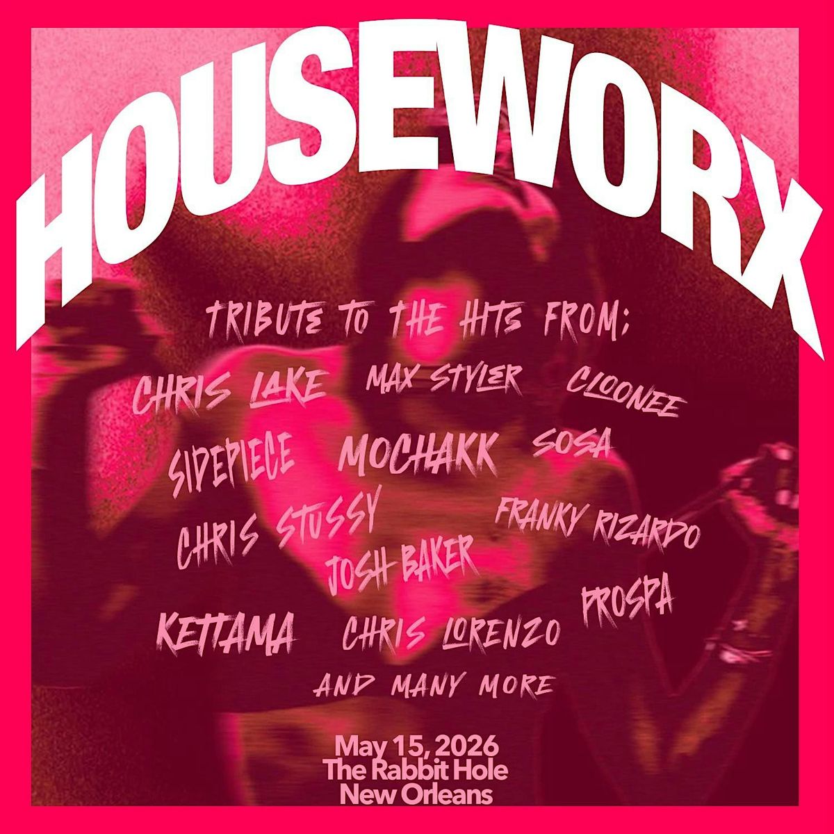 HOUSE WORX (HOUSE MUSIC ANTHEMS ALL NIGHT LONG)