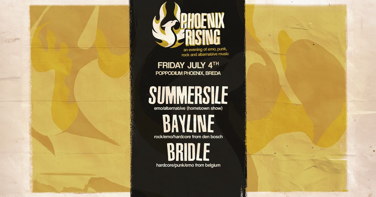 Summersile + Bayline + Bridle | Phoenix Rising!